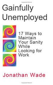 Gainfully Unemployed cover