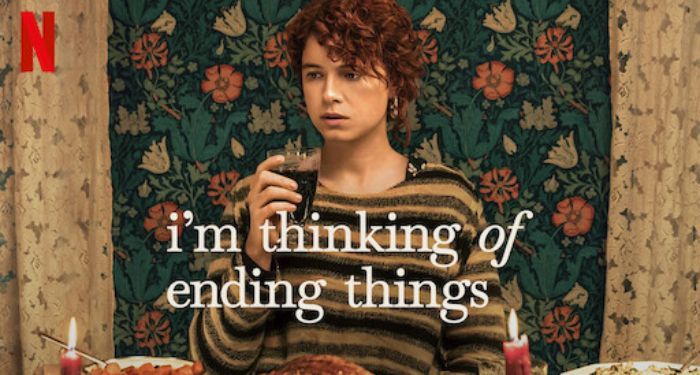 i'm thinking of ending things netflix movie poster