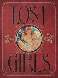 Cover of Lost Girls by Moore and Gebbie