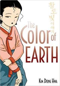 Cover of The Color of Earth by Kim Dong Hwa