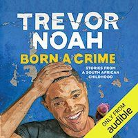 audiobook cover of born a crime