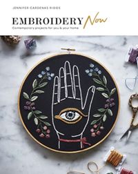 Book cover image of Embroidery Now