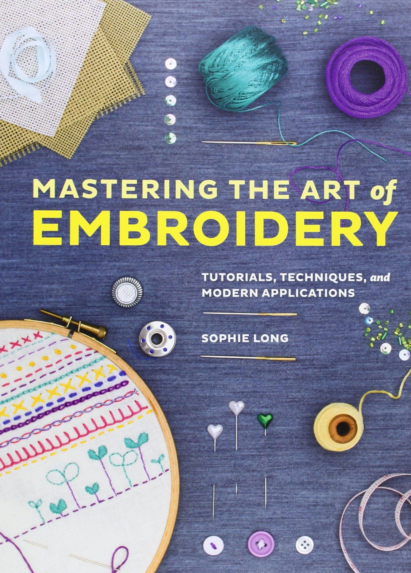 Book cover image for Mastering the Art of Embroidery