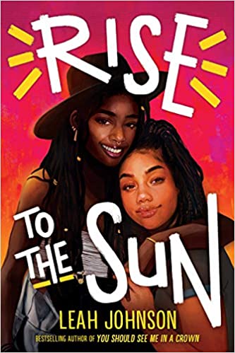 Rise to the Sun by Leah Johnson cover
