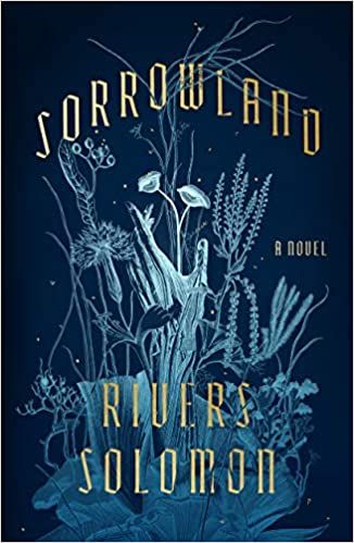 Sorrowland by Rivers Solomon