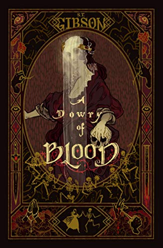 Cover of Dowry of Blood by S.T. Gibson