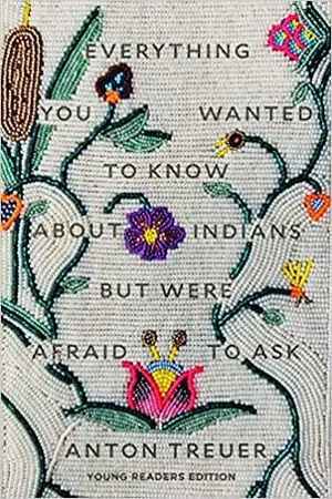 Everything You Wanted To Know About Indians cover