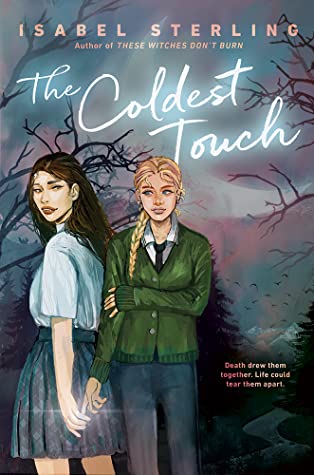 cover image of The Coldest Touch by Isabel Sterling