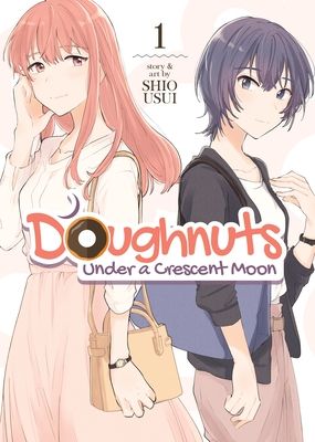 Doughnuts Under a Crescent Moon Vol. 1 by Shio Usui cover