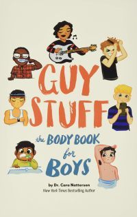 Guy Stuff by Cara Natterson and Micah Player - Best Puberty Books