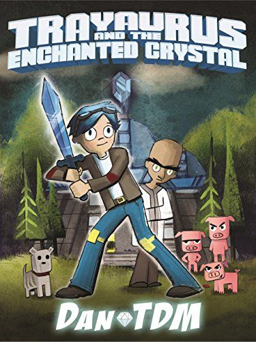Trayaurus and the Enchanted Crystal cover