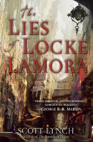 cover image of The Lies of Locke Lamora by Scott Lynch