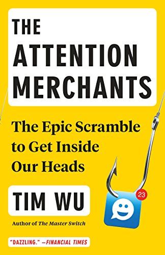 The Attention Merchants cover