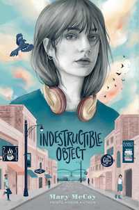 Indestructible Object by Mary McCoy Cover