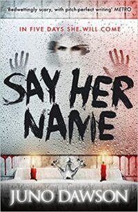 cover image of Say Her Name by Juno Dawson