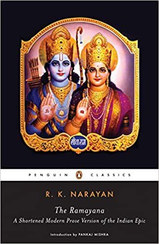 The Ramayana: A Shortened Modern Prose Version of the Indian Epic