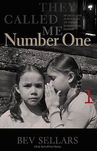 They Called Me Number One by Bev Sellars