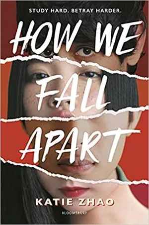 Cover of How we Fall Apart by Katie Zhao
