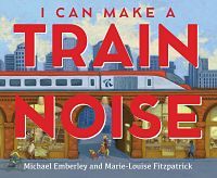 cover of I can make a train noise by emberly