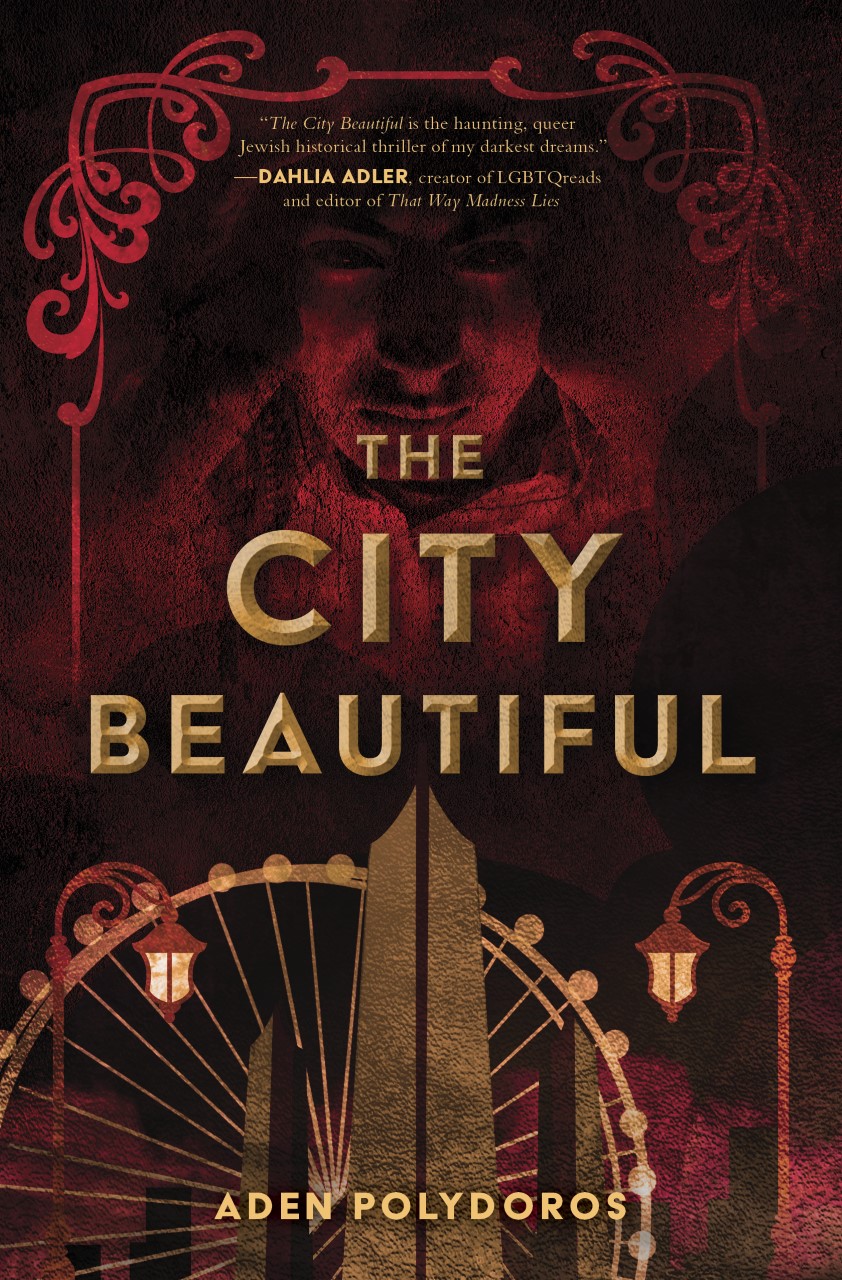 cover image of The City Beautiful by Aden Polydoros 