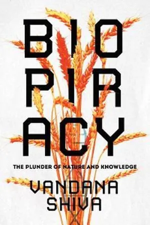 Biopiracy by Vandana Shiva