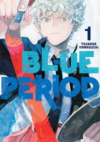 Blue Period volume 1 cover - Tsubasa Yamaguchi