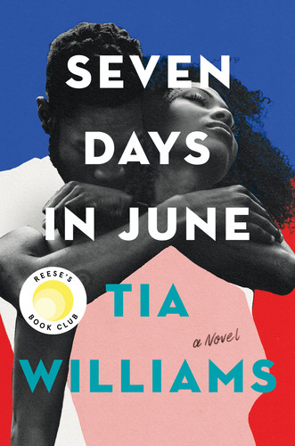 cover of Seven Days in June by Tia Williams Cover