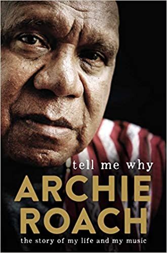 Tell Me Why Archie Roach cover