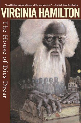 cover image of The House of Dies Drear by Virginia Hamilton
