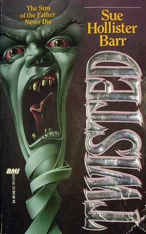 cover image of Twisted by Sue Hollister Barr