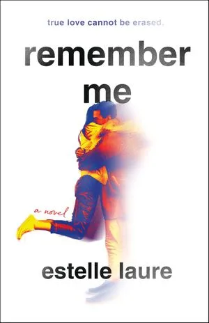 Cover of Remember Me by Estelle Laure