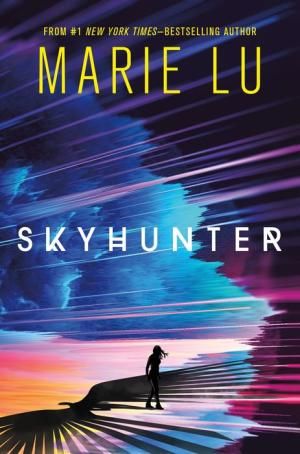 Skyhunter by Marie Lu Book Cover