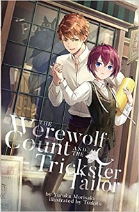 The Werewolf Count and the Trickster Tailor 1 cover - Yuruka Morisaki