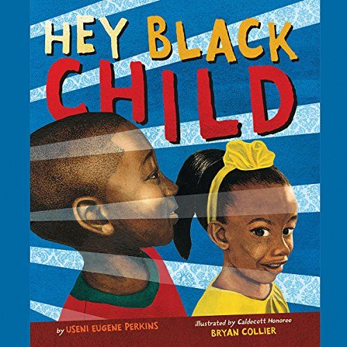 cover of kids' audiobook Hey Black Child