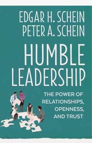 Humble Leadership by Edgar Schein and Peter Schein Cover