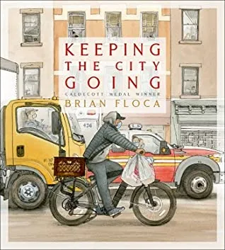 Book Cover for Keeping the City Going by Brian Floca