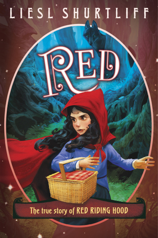 Red The True Story of Red Riding Hood Book Cover