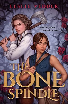 The Bone Spindle Book Cover