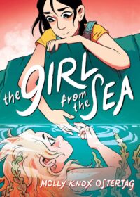 Cover of The Girl from the Sea by Molly Knox Ostertag
