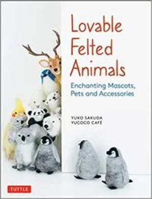 Lovable Felted Animals Cover