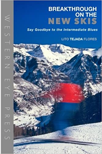 cover of Breakthrough on the New Skis: Say Goodbye to the Intermediate Blues by Lito Tejada-Flores featuring image of blurry skier headed down a slope