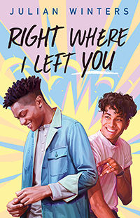 Right Where I Left You by Julian Winters book cover