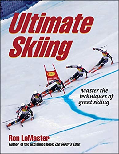 cover of Ultimate Skiing by Ron LeMaster, photo of several downhill competitive skiers making a turn around a flag