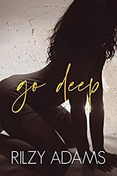 go deep by rilzy adams book cover