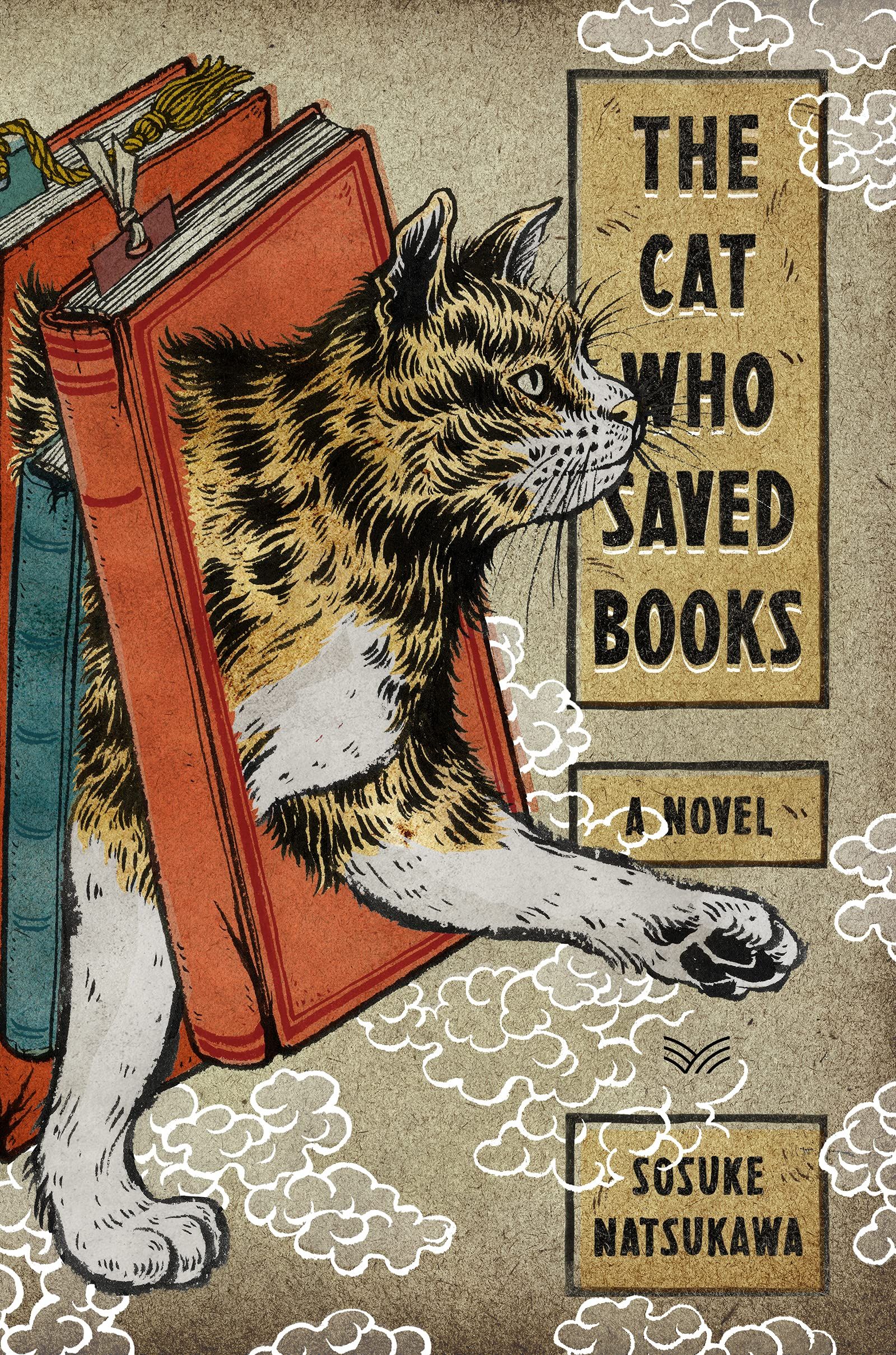 Cover of The Cat Who Saved Books by Sosuke Natsukawa