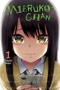 Mieruko-chan 1 cover - Tomoki Izumi