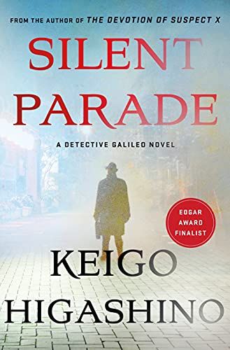 cover of Silent Parade by Keigo Higashino