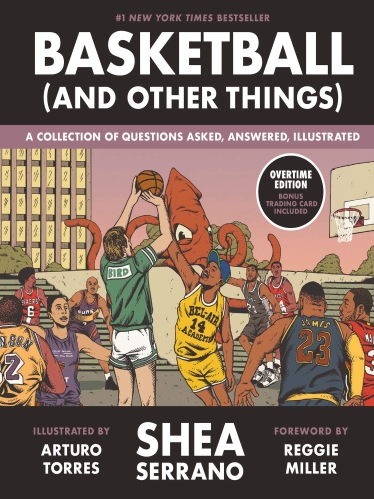 Basketball (and Other Things) by Shea Serrano Cover