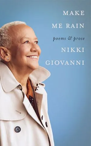 A graphic of the cover of Make Me Rain by Nikki Giovanni