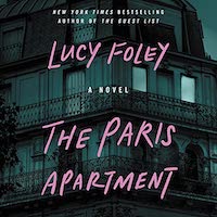 A graphic of the cover of The Paris Apartment by Lucy Foley